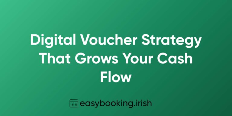 How to Implement a Digital Voucher Strategy That Grows Your Cash Flow